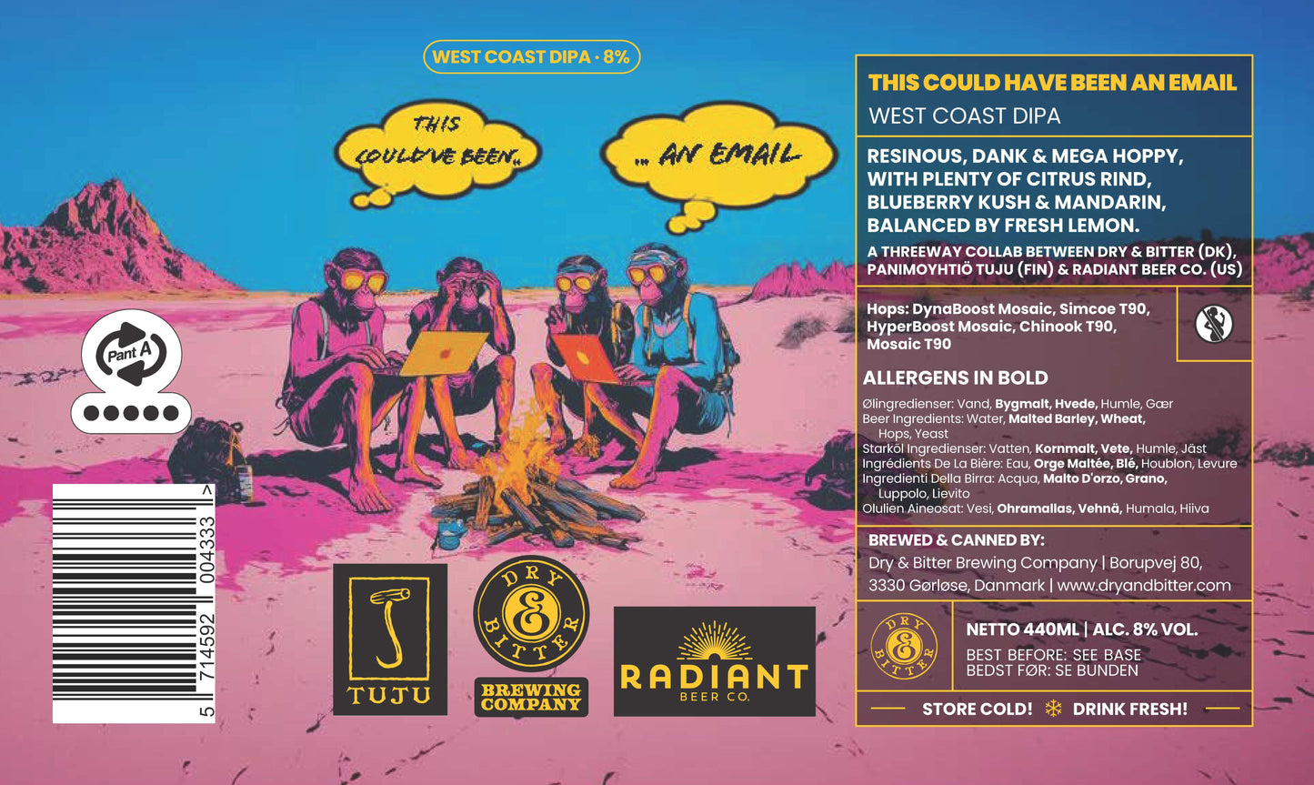This Could Have Been An Email | West Coast DIPA